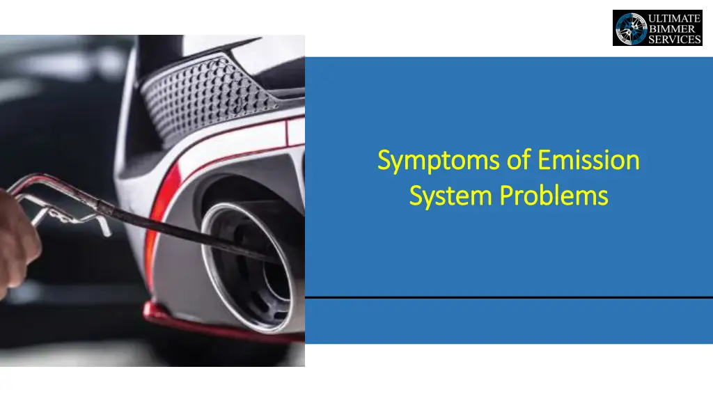 symptoms of emission symptoms of emission system