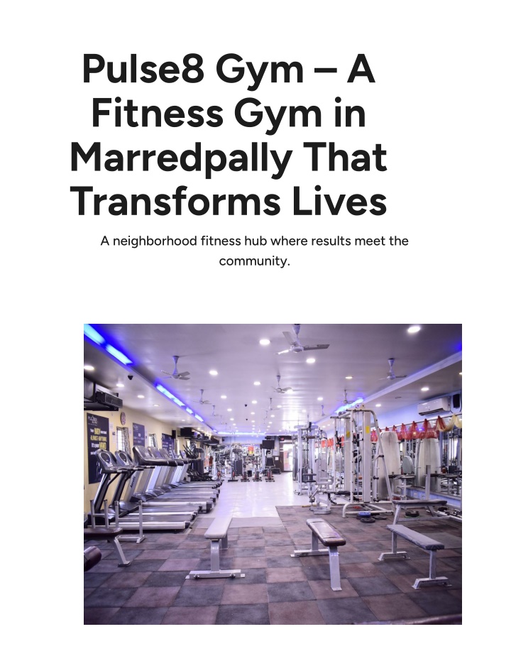 pulse8 gym a fitness gym in marredpally that