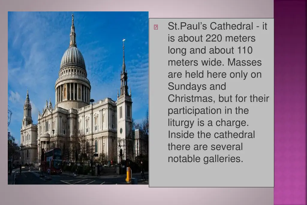 st paul s cathedral it is about 220 meters long