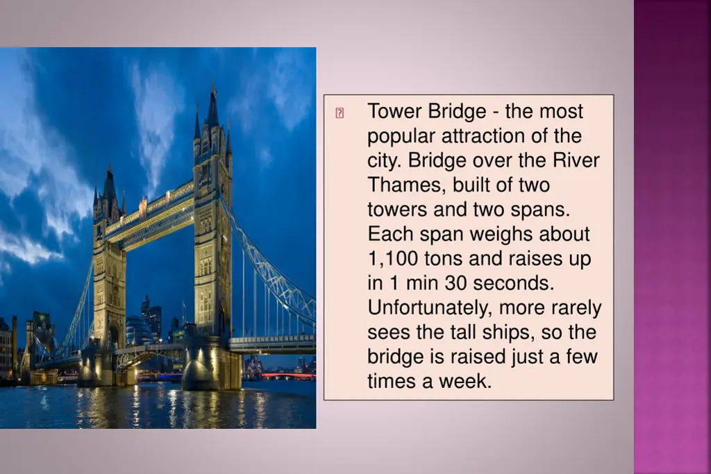 tower bridge the most popular attraction