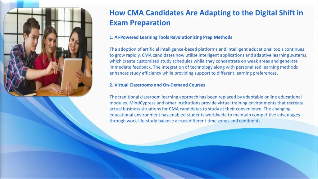 how cma candidates are adapting to the digital