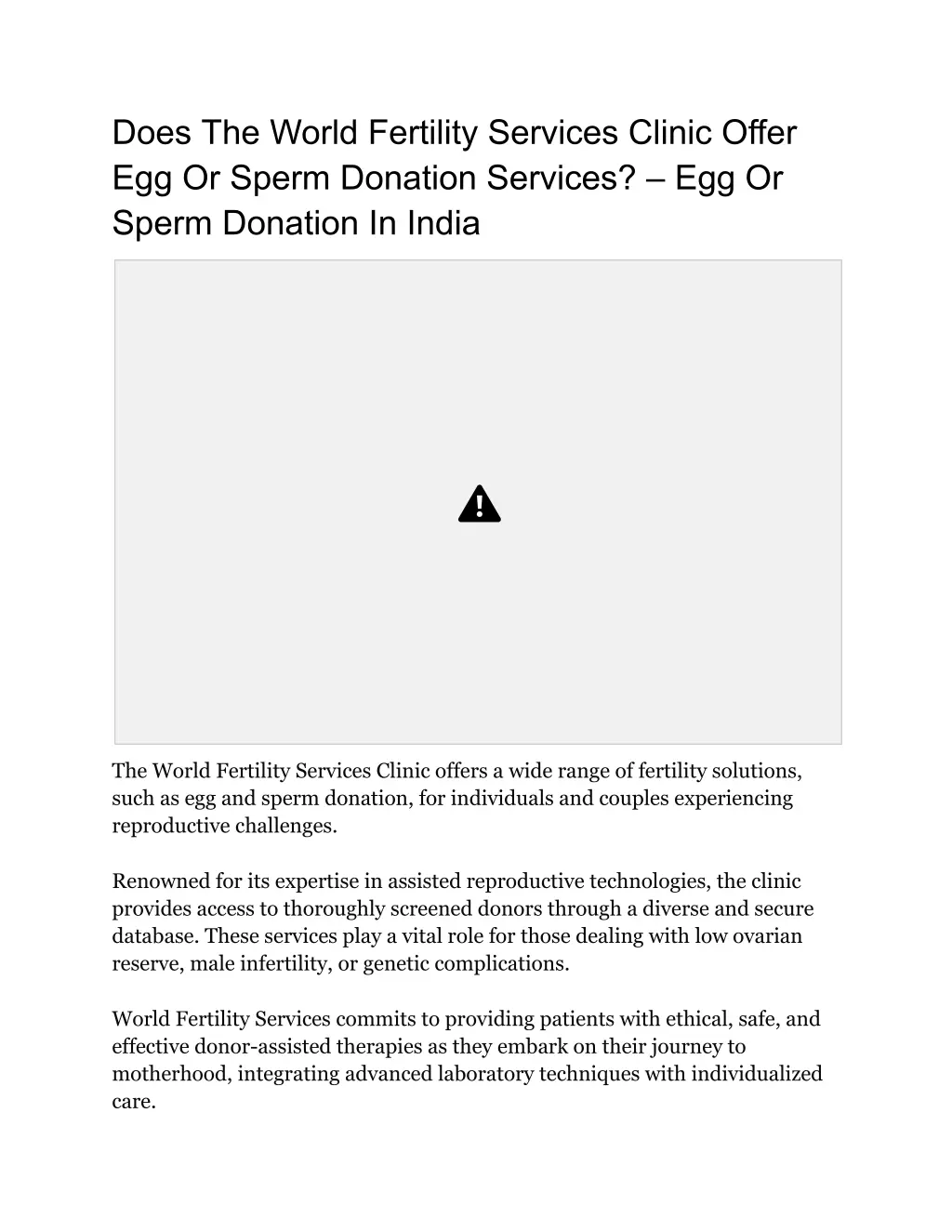 does the world fertility services clinic offer