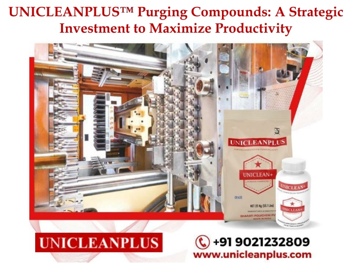 unicleanplus investment to maximize productivity