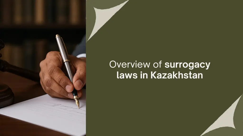 overview of surrogacy laws in kazakhstan
