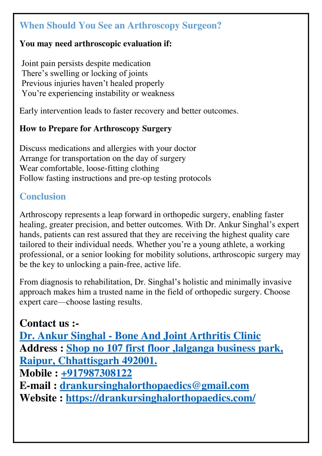 when should you see an arthroscopy surgeon