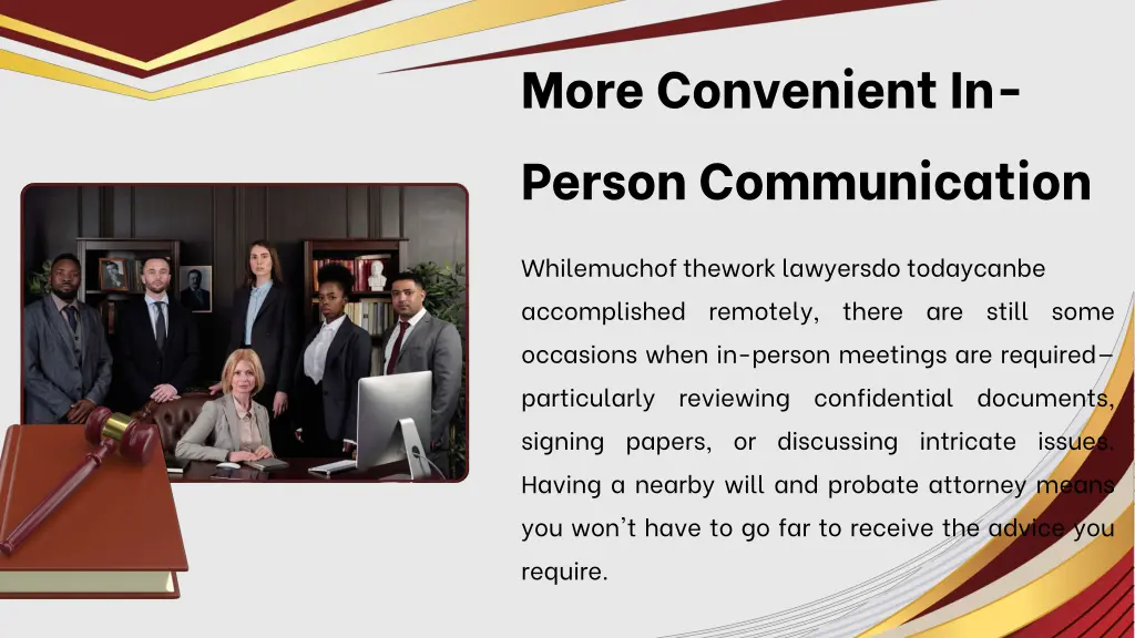 more convenient in person communication
