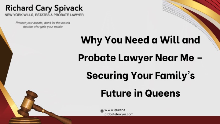 why you need a will and probate lawyer near