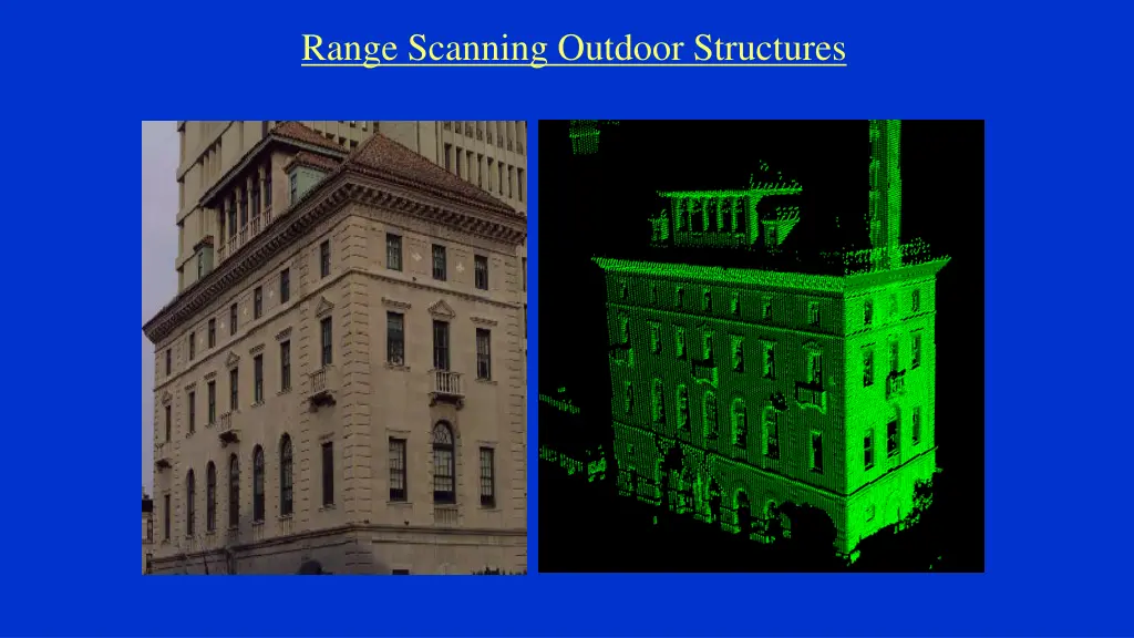 range scanning outdoor structures