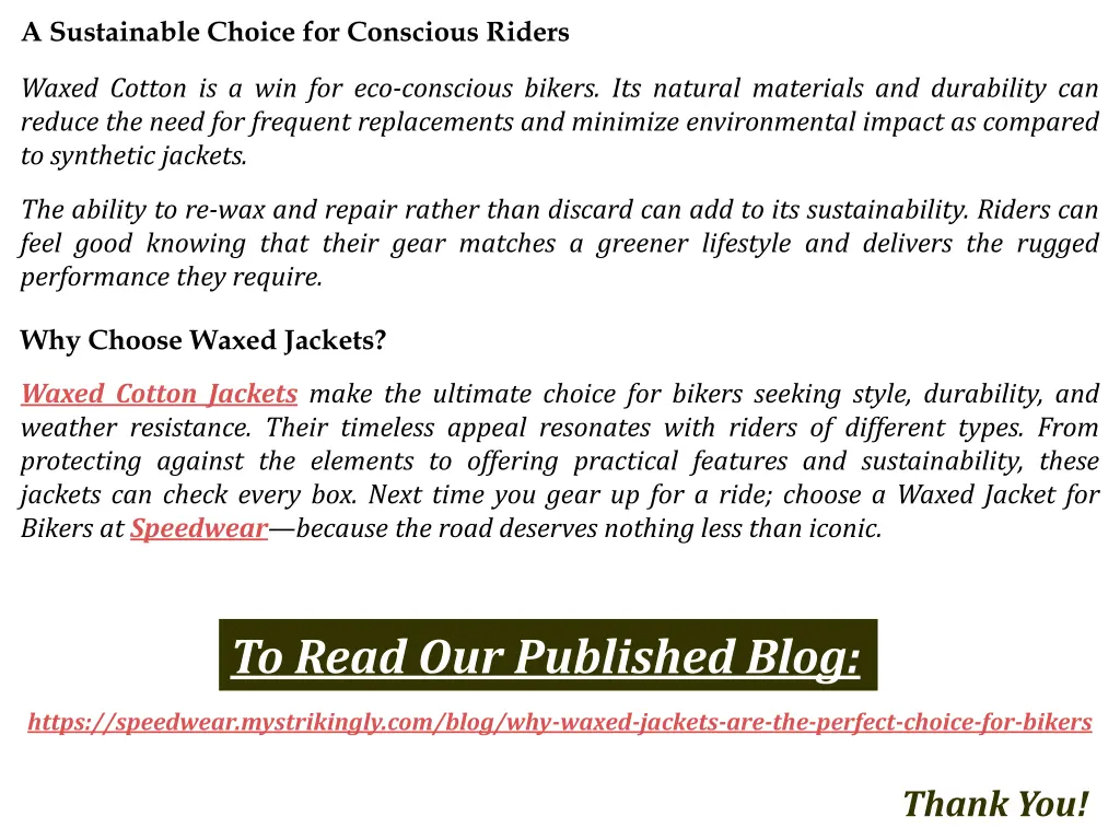a sustainable choice for conscious riders