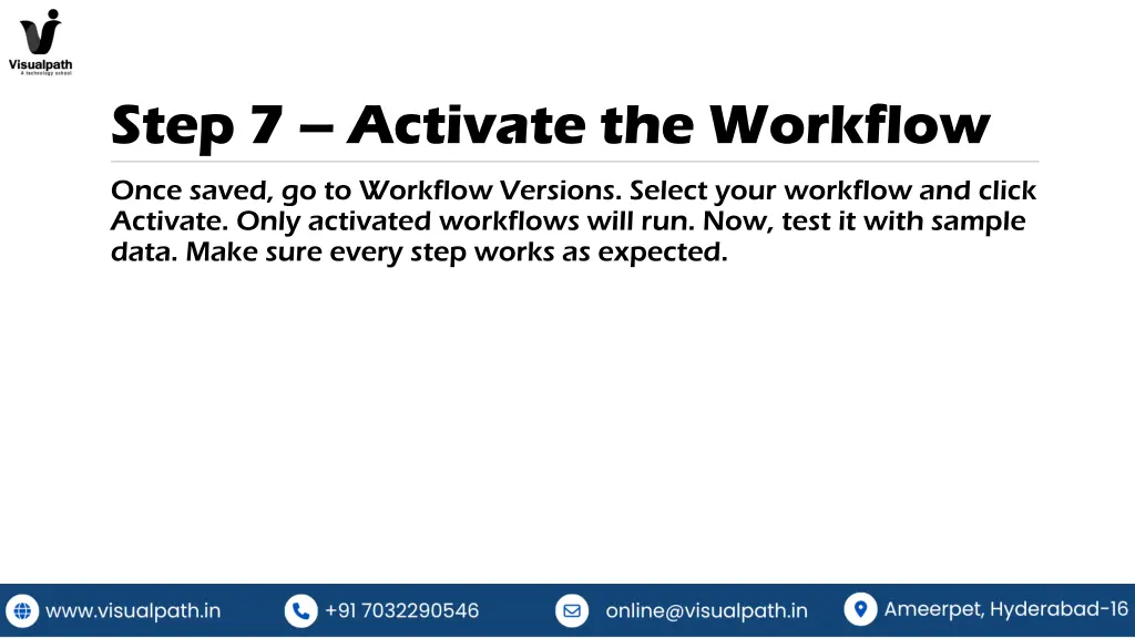 step 7 activate the workflow