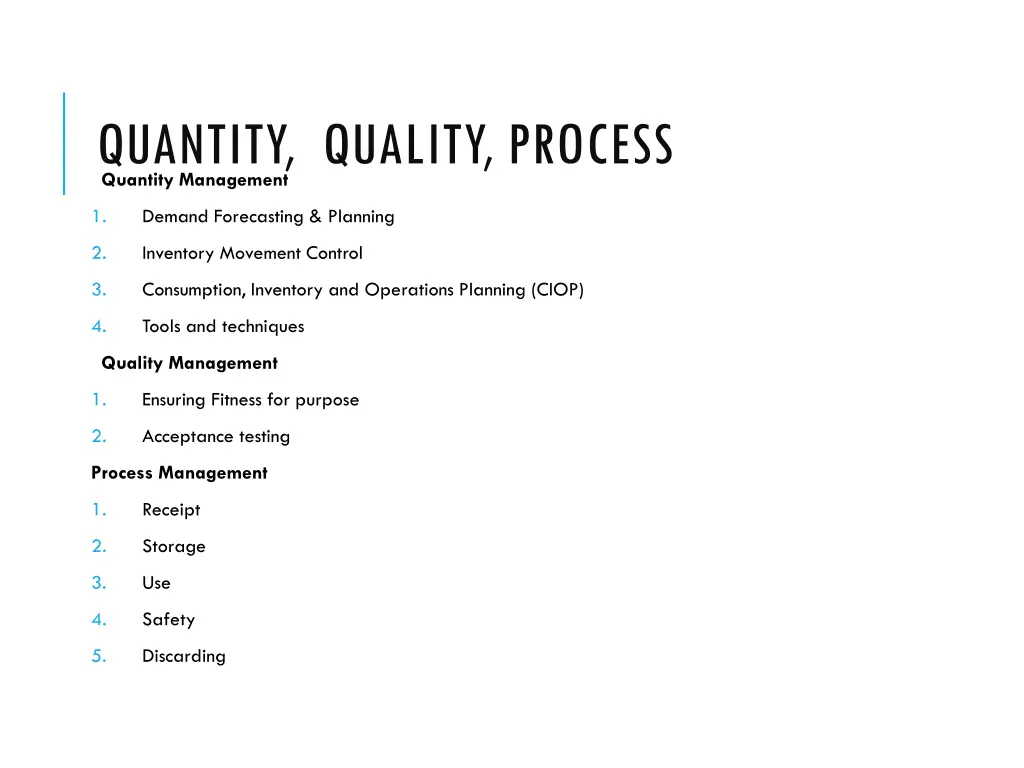 quantity quality process quantity management