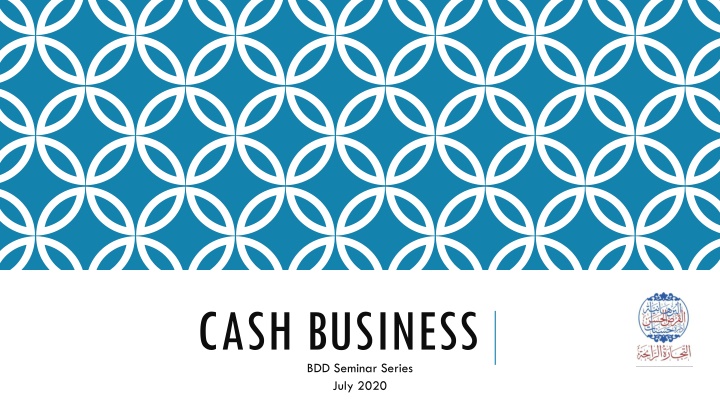 cash business bdd seminar series july 2020