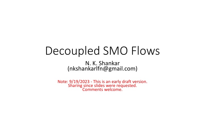 decoupled smo flows n k shankar