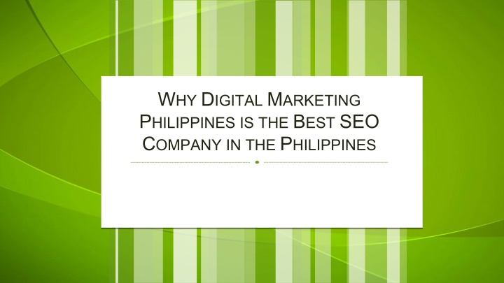 w hy d igital m arketing p hilippines