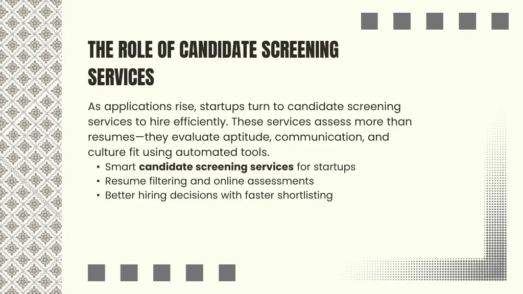 the role of candidate screening services