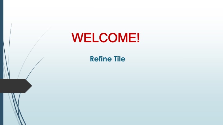 welcome welcome