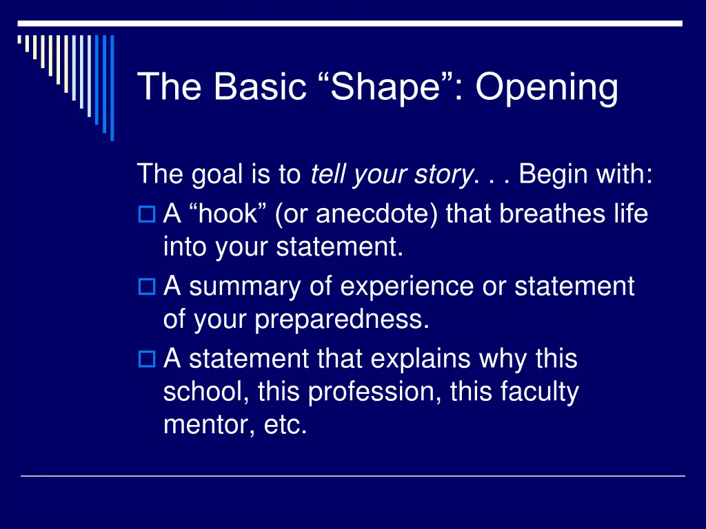 the basic shape opening