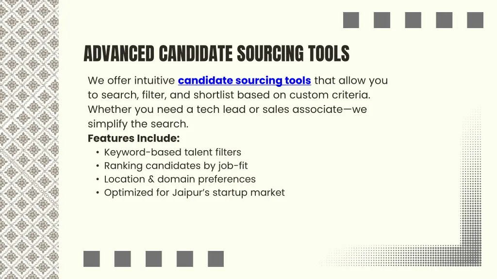 advanced candidate sourcing tools