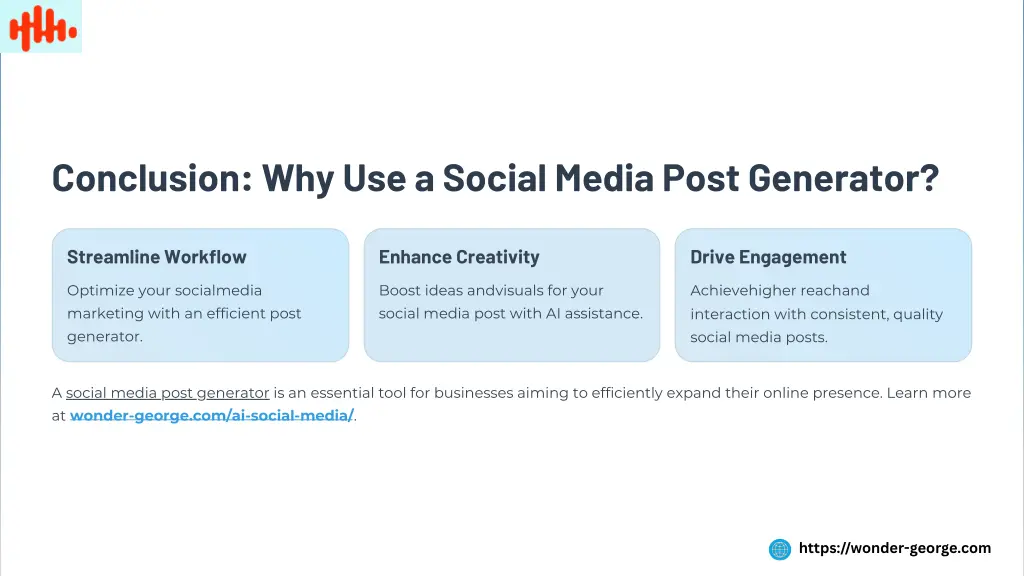 conclusion why use a social media post generator