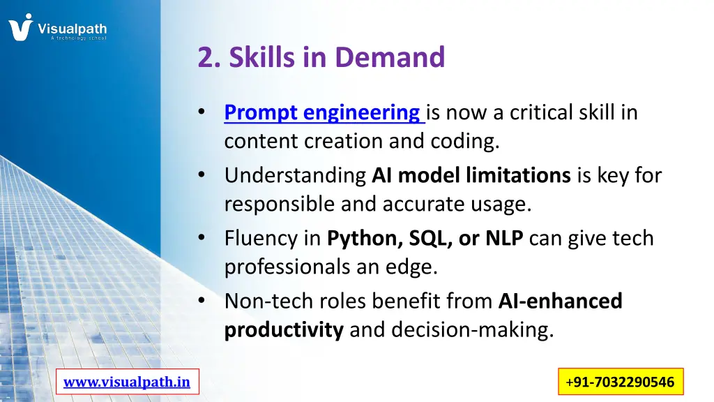 2 skills in demand