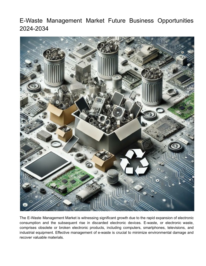 e waste management market future business