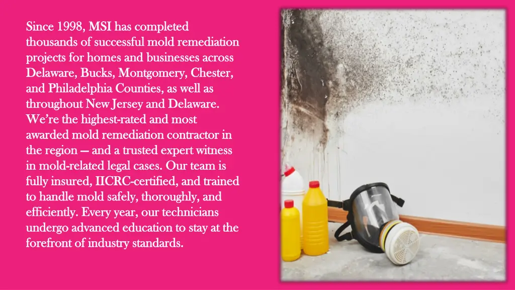 since 1998 msi has completed since 1998