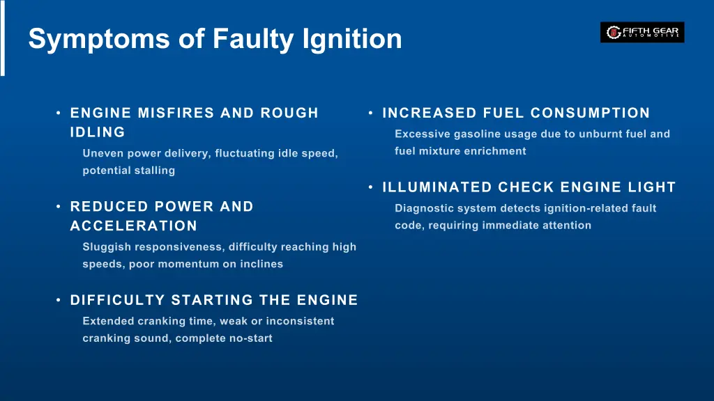 symptoms of faulty ignition