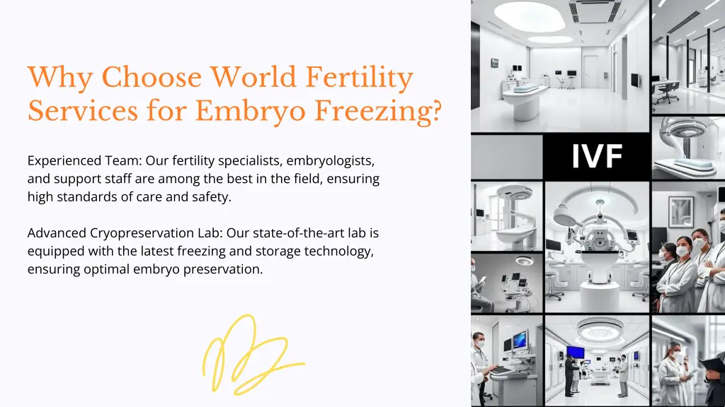 why choose world fertility services for embryo