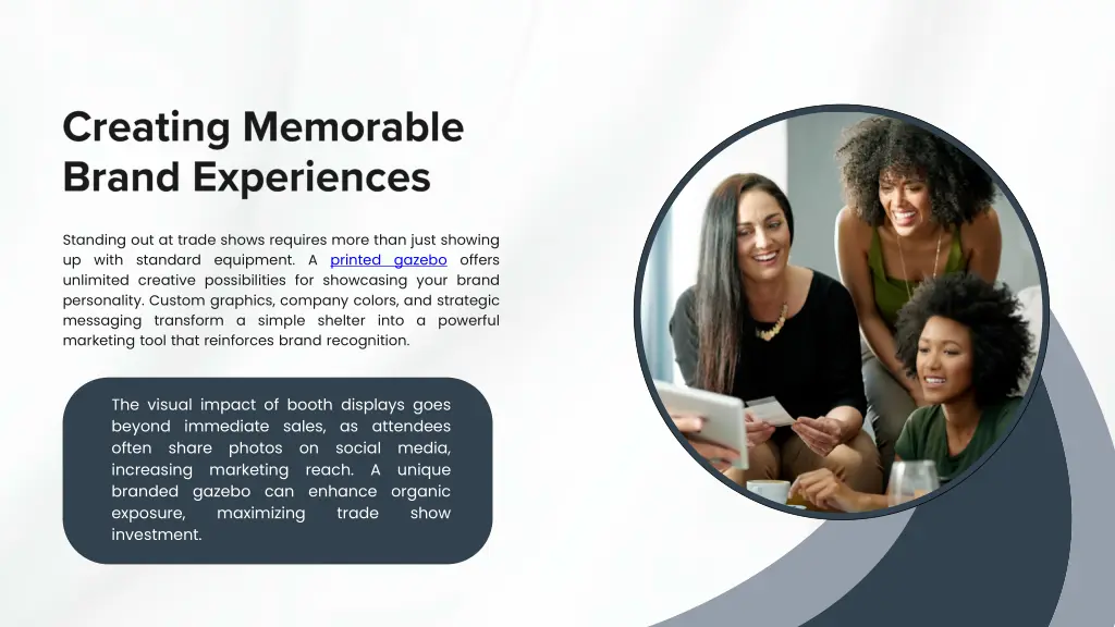 standing out at trade shows requires more than