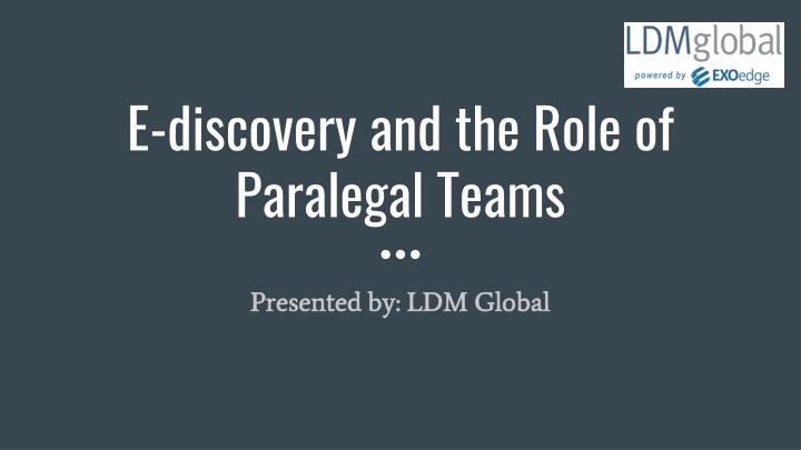 e discovery and the role of paralegal teams