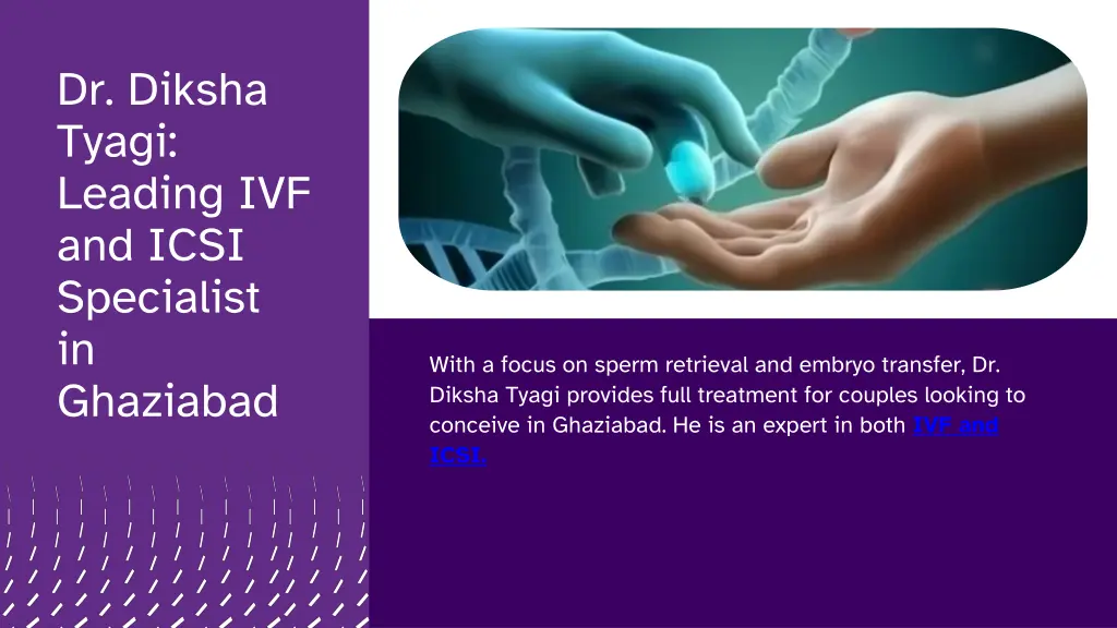 dr diksha tyagi leading ivf and icsi specialist