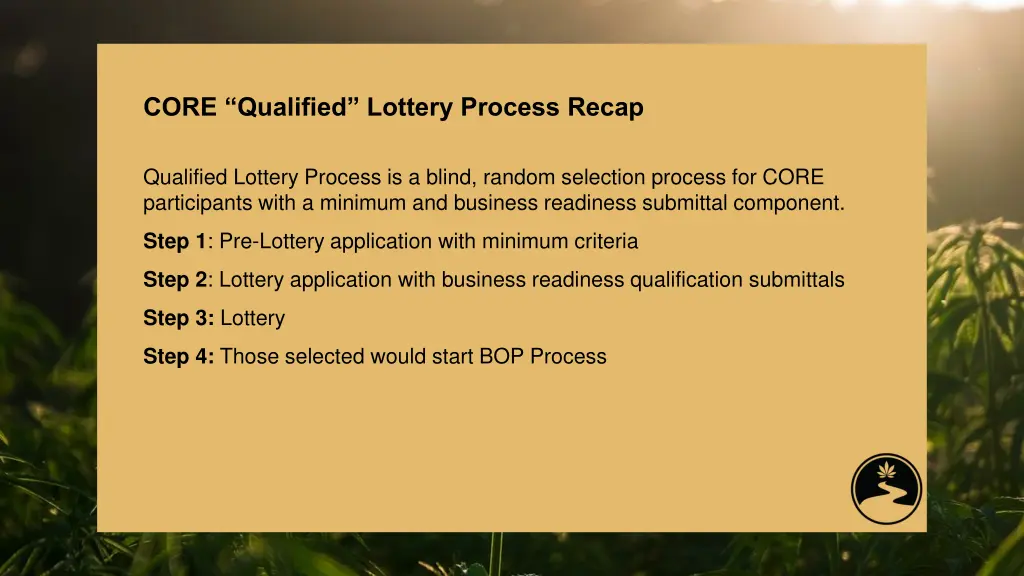 core qualified lottery process recap