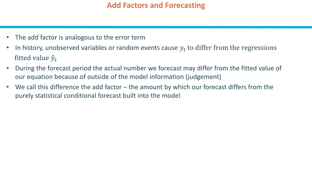 add factors and forecasting