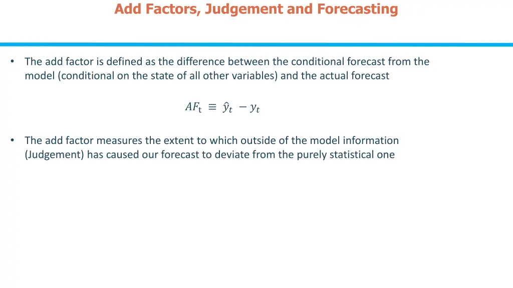 add factors judgement and forecasting