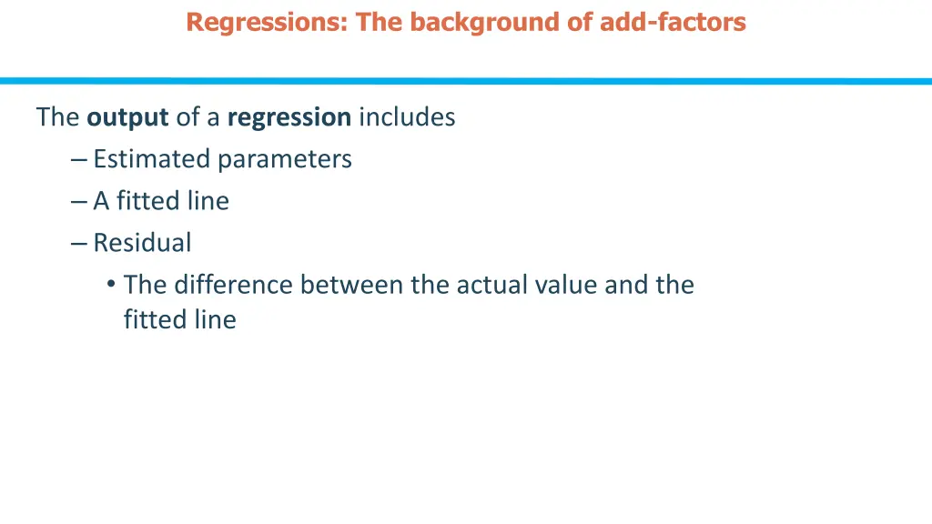 regressions the background of add factors