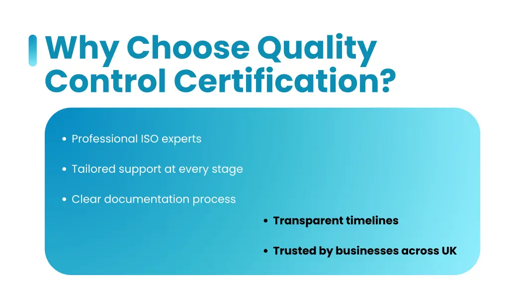 why choose quality control certification