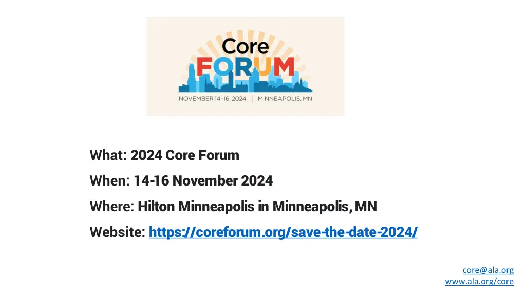 what 2024 core forum when 14 16 november 2024