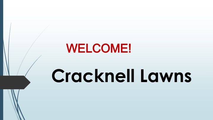 welcome welcome cracknell lawns