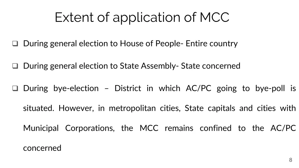 extent of application of mcc