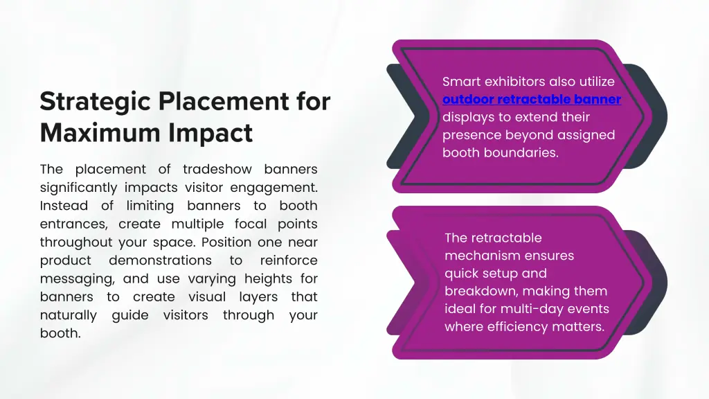 smart exhibitors also utilize outdoor retractable