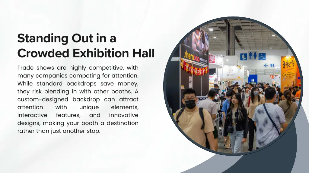 trade shows are highly competitive with many