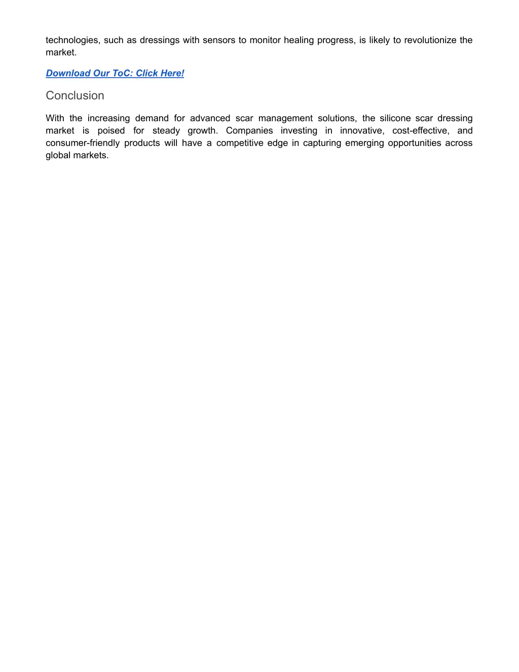 technologies such as dressings with sensors