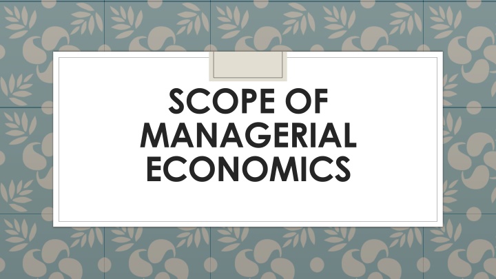 scope of managerial economics