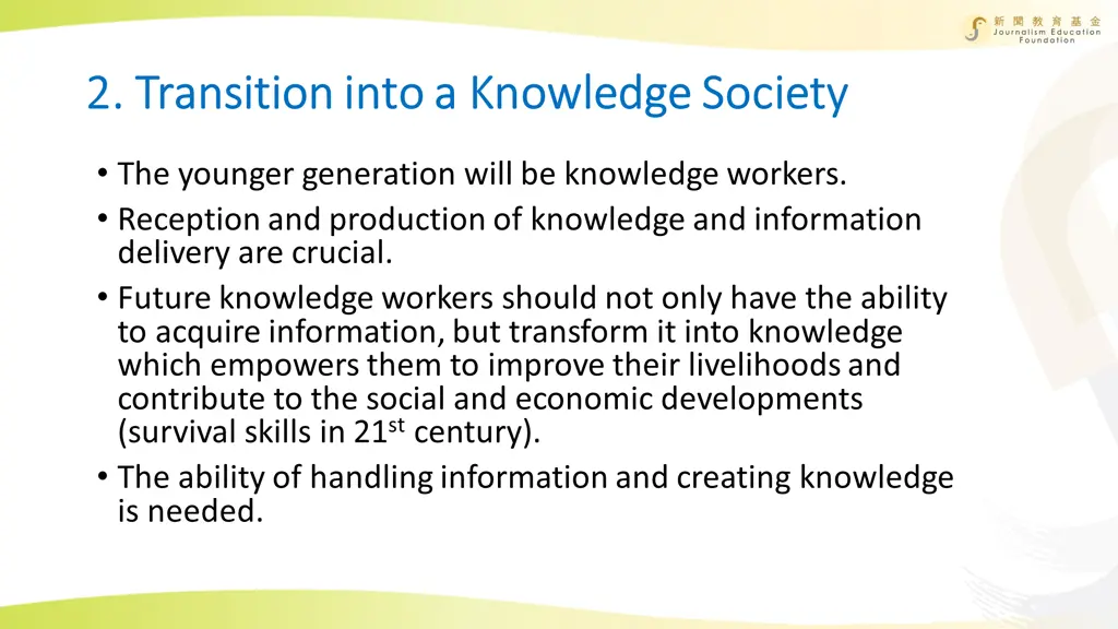 2 transition into a knowledge society