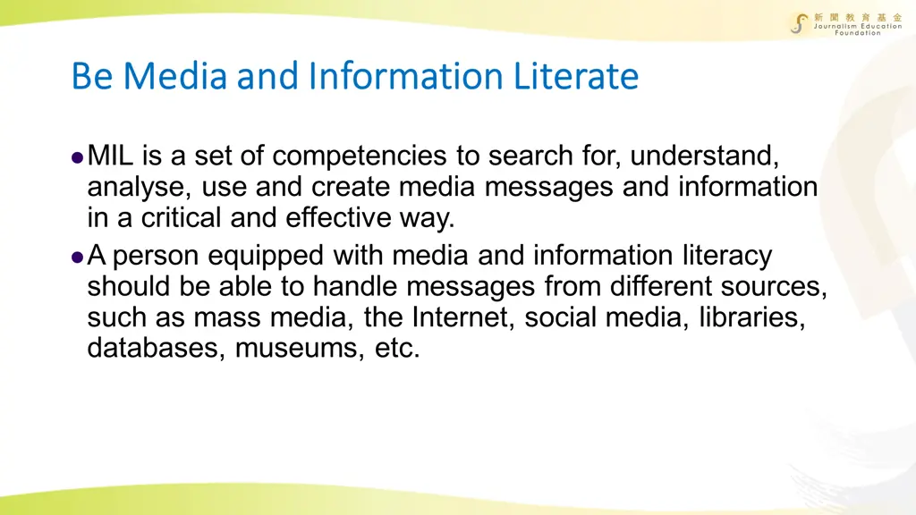 be media and information literate be media
