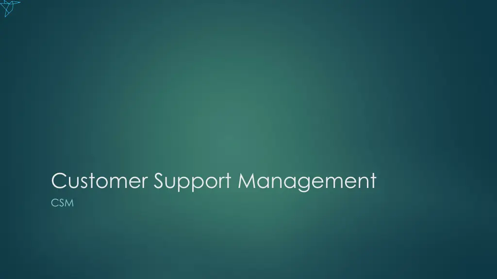 customer support management csm