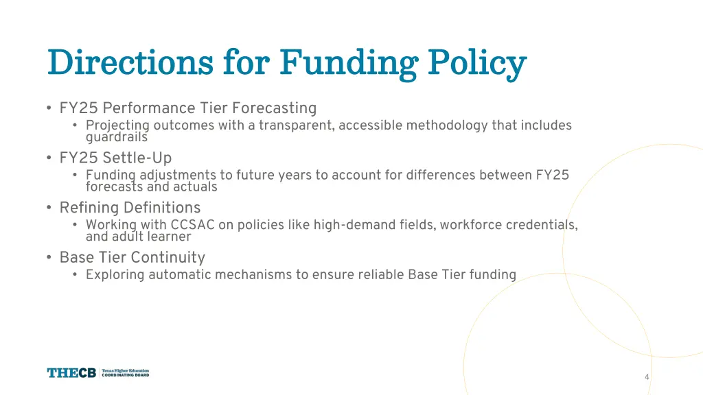 directions for funding policy