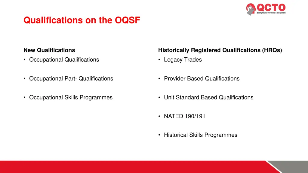 qualifications on the oqsf