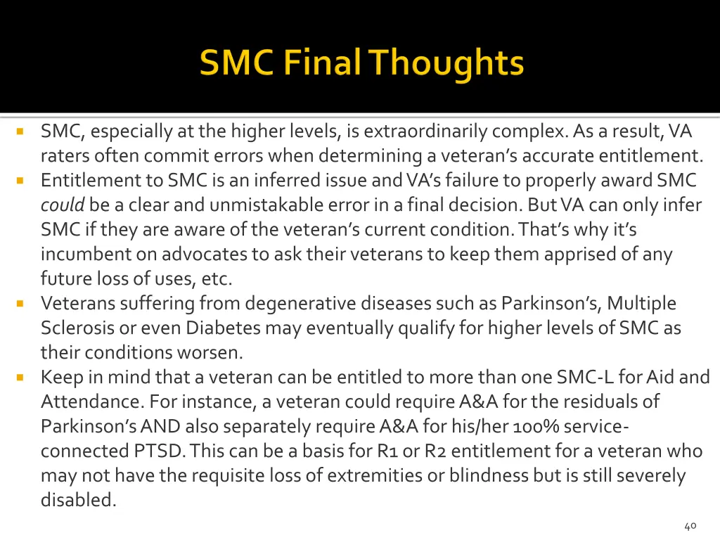 smc especially at the higher levels