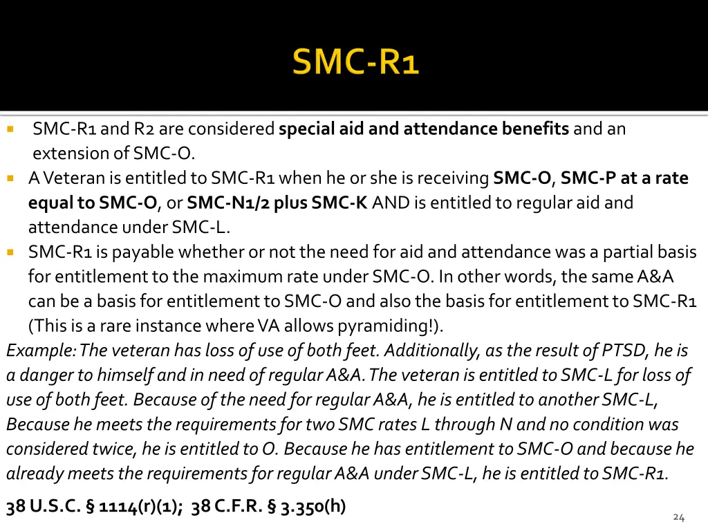 smc r1 and r2 are considered special